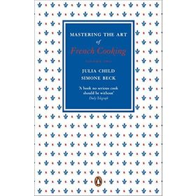 Mastering the Art of French Cooking Vol.2 - Julia Child