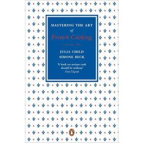Mastering the Art of French Cooking Vol.2 - Julia Child