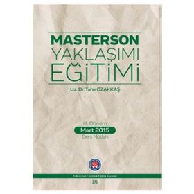 Masterson Yaklaşımı Eğitimi - Tahir Özakkaş