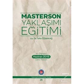 Masterson Yaklaşımı Eğitimi - Tahir Özakkaş