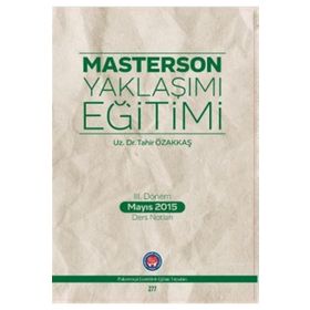 Masterson Yaklaşımı Eğitimi - Tahir Özakkaş