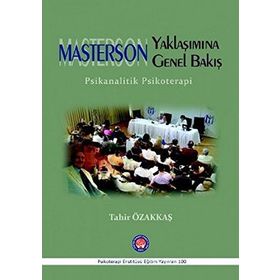 Masterson Yaklaşımına Genel Bakış - Tahir Özakkaş