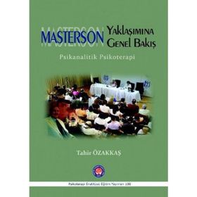 Masterson Yaklaşımına Genel Bakış - Tahir Özakkaş