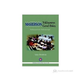 Masterson Yaklaşımına Genel Bakış - Tahir Özakkaş