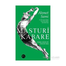 Masturi Kabare - Ahmet Sami