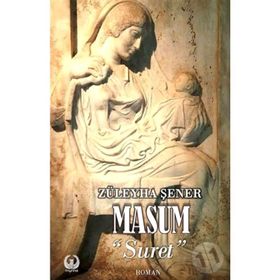 Masum - Suret Züleyha Şener