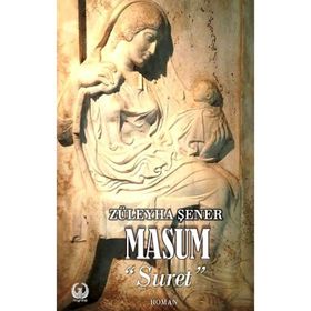 Masum - Suret Züleyha Şener