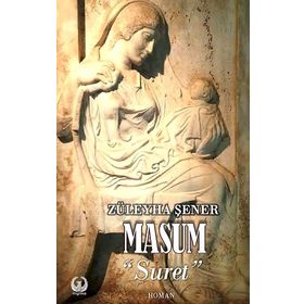 Masum - Suret Züleyha Şener
