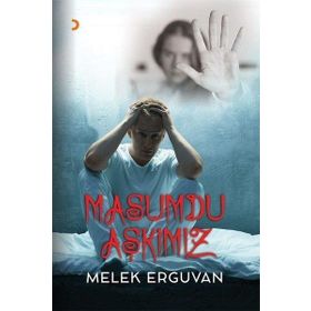 Masumdu Aşkımız Melek Erguvan
