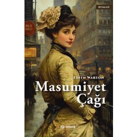 Masumiyet Çağı - Amore Yayınları