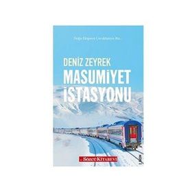 Masumiyet İstasyonu - Deniz Zeyrek