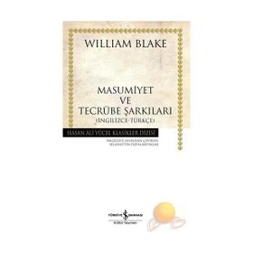 MASUMIYET VE TECRÜBE ŞARKILARI (CILTSIZ) - WILLIAM BLAKE
