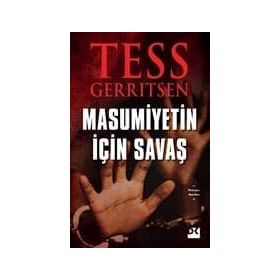Masumiyetin İçin Savaş - Tess Gerritsen