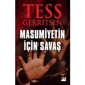 Masumiyetin İçin Savaş - Tess Gerritsen