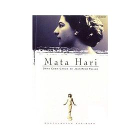 MATA HARI DANS EDEN CASUS - JEAN RENÉ PALLAS