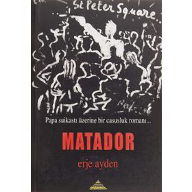 MATADOR - ERJE AYDEN