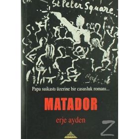 MATADOR - ERJE AYDEN