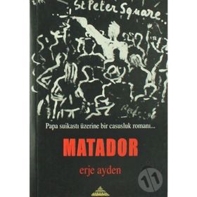 MATADOR - ERJE AYDEN