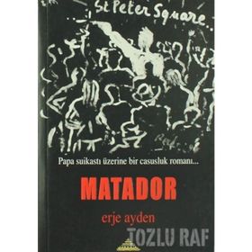 MATADOR - ERJE AYDEN