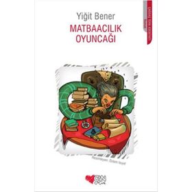 Matbaacılık Oyuncağı - Yiğit Bener