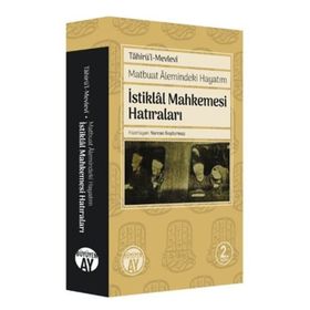 Matbuat Alemindeki Hayatım - İstiklal Mahkemesi Hatıraları Büyüyen Ay Yayınları