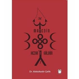 Matedin Hezar'ı Gülbün / Abdulkadir Çelik