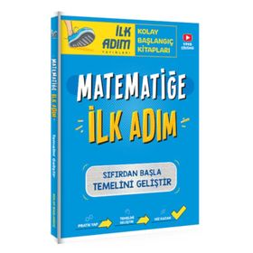 Matematiğe İlk Adım - Fatma Kılınç