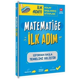 Matematiğe İlk Adım - Fatma Kılınç