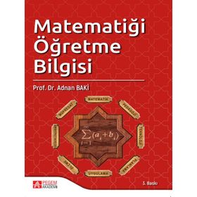 Matematiği Öğretme Bilgisi - Pegem Akademi Yayıncılık