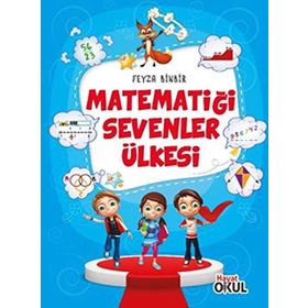 Matematiği Sevenler Ülkesi Feyza Binbir Hayat Okul Yayınları