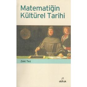 MATEMATİĞİN KÜLTÜREL TARIHI - ZEKI TEZ