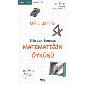 MATEMATIĞIN ÖYKÜSÜ SIFIRDAN SONSUZA - CHRIS WARING