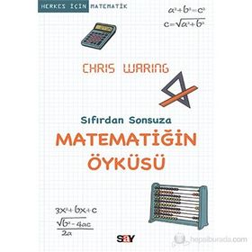 MATEMATIĞIN ÖYKÜSÜ SIFIRDAN SONSUZA - CHRIS WARING