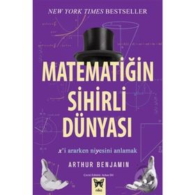 Matematiğin Sihirli Dünyası - Arthur Benjamin