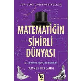 Matematiğin Sihirli Dünyası - Arthur Benjamin