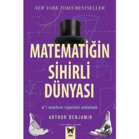 Matematiğin Sihirli Dünyası - Arthur Benjamin