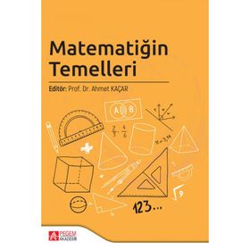 Matematiğin Temelleri - Ahmet Kaçar