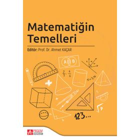 Matematiğin Temelleri - Ahmet Kaçar