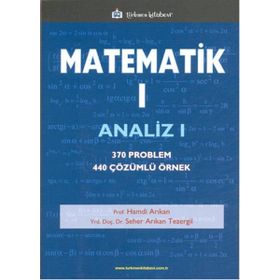 Matematik 1 - Analiz 1 - Seher Arıkan Tezergil Hamdi Arıkan