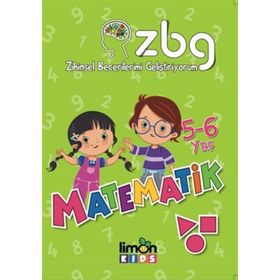 Matematik 5-6 Yaş-zihinsel Becerilerimi Geliştiriyorum - Kolektif