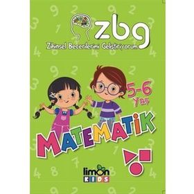Matematik 5-6 Yaş-zihinsel Becerilerimi Geliştiriyorum - Kolektif