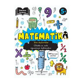 Matematik 5+ Yaş Ödevlere Yardımcı - Kolektif