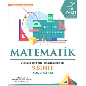 Matematik 9. Sınıf Konu Kitabı - İlker Nafile Bülent Kaya Bahadır Söylemez