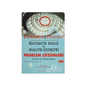 MATEMATIK ANALIZ VE ANALITIK GEOMETRI PROBLEM ÇÖZÜMLERİ (CILT 1) - EDWARDS-PENNEY