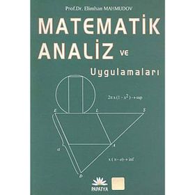 MATEMATIK ANALIZI VE UYGULAMALARI - ELIMHON MAHMUDOV