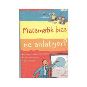 Matematik Bize Ne Anlatiyor? - Alex Frith