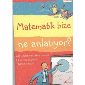 Matematik Bize Ne Anlatiyor? - Alex Frith