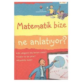 Matematik Bize Ne Anlatiyor? - Alex Frith