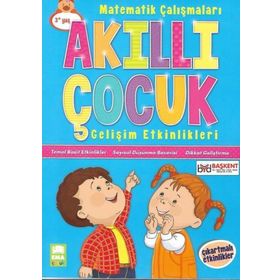 Matematik Çalışmaları / Akıllı Çocuk Gelişim Etkinlikleri - Kolektif - Ema Çocuk Yayınları