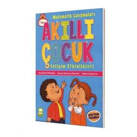 Matematik Çalışmaları / Akıllı Çocuk Gelişim Etkinlikleri - Kolektif - Ema Çocuk Yayınları